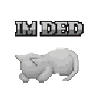 😔 IM DED cat, dead, pixel art whatsapp sticker