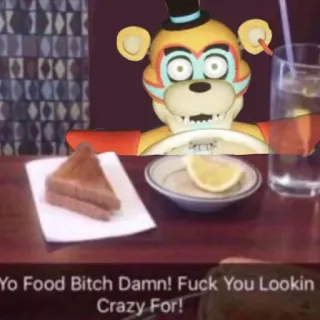 😮 Yo Food Bitch Damn! Fuck You Lookin Crazy For! comida, meme, gracioso, ofensivo, groserías whatsapp sticker