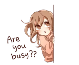 🙈 Are you busy?? anime girl, question, cute, cartoon, peek, are you busy telegram sticker
