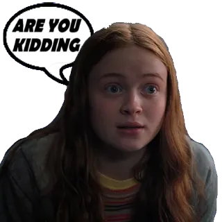 😳 Max Mayfield Stranger Things ARE YOU KIDDING Max Mayfield, Stranger Things, Are you kidding, TV show, Netflix, surprise, shock, red hair telegram sticker