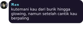 💜 kutemani kau dari burik hingga glowing, namun setelah cantik kau berpaling telegram sticker