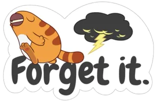 😒 Forget it. chat, nuage, tempête, paresseux, ennuyé, dessin animé telegram sticker