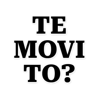 😤 TE MOVITO? telegram sticker