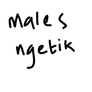 🤩 Males ngetik telegram sticker