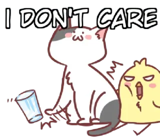 🙂 I DON'T CARE kucing, burung, ketidakpedulian, kartun, ekspresi, stiker whatsapp sticker