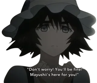 👍 Mayuri Shiina Steins;Gate Don't worry! You'll be fine! Mayushii's here for you! anime, personaje, tranquilidad, ánimo telegram sticker