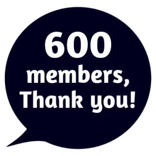 ❤ 600 members, Thank you! mitglieder, danke, feier, gruppe, erfolg whatsapp sticker