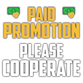 💰 PAID PROMOTION PLEASE COOPERATE promotion payante, coopérer, argent, affaires whatsapp sticker