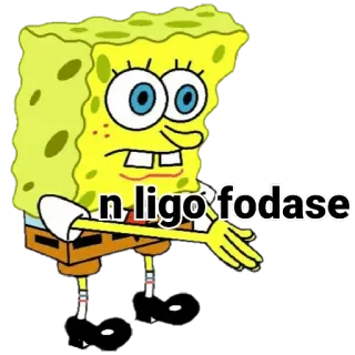 😒 SpongeBob SquarePants n ligo fodase Spongebob, cartoon, meme telegram sticker