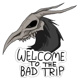 🦎 WELCOME TO THE BAD TRIP череп, птица, жуткий, темный, трип, плохой telegram sticker