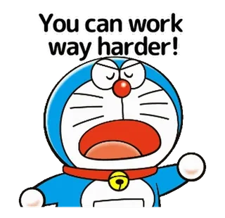 👍 Doraemon You can work way harder! Doraemon, Anime, Zachęta, Motywacja, Kreskówka, Praca, Ciężej telegram sticker