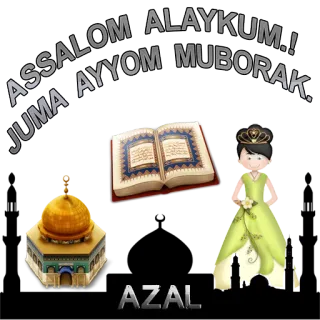 🙏 ASSALOM ALAYKUM..! JUMA AYYOM MUBORAK. AZAL Islam, religiös, Freitag, Dschuma, Grüße, Usbekistan, Muslim telegram sticker