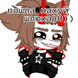 🚬 пошла нахуй шлюха )0))) gacha, offensive, slur, russian, anime telegram sticker