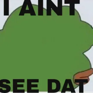 🤦‍♂ I AINT SEE DAT Meme, Pepe, Kikker, Grappig whatsapp sticker