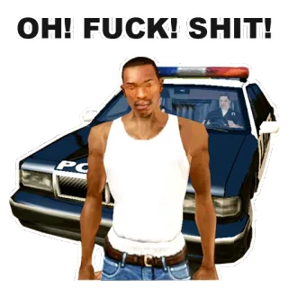 😧 Carl Johnson Grand Theft Auto: San Andreas OH! FUCK! SHIT! polisi, mobil, game, ofensif, gta, san andreas, cj whatsapp sticker