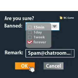 🅱️ Are you sure? Banned: 15min 1day 1week forever Remark: Spam@chatroom...! OK Cancel prohibido, chat, spam, online, mensaje telegram sticker