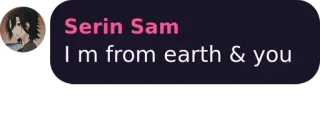 🌀 Serin Sam
I m from earth & you telegram sticker