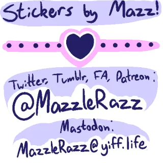 🦊 Stickers by Mazz!
Twitter, Tumblr, FA, Patreon:
@MazzleRazz
Mastodon.
MazzleRazz@yiff.life telegram sticker