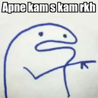 👉 Apne kam s kam rkh Mem, Ilustracja, Wskazywanie, Flork, Patyczak, Hindi telegram sticker