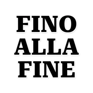 💪 FINO
ALLA
FINE italian, phrase, typography, text telegram sticker