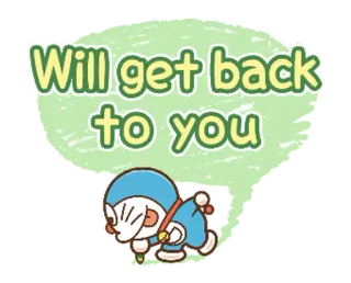 🔵 Will get back to you saluto, risposta, cartone animato, personaggio, adesivo whatsapp sticker