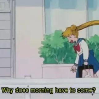 ☀️ Sailor Moon Why does morning have to come? Anime, Sailor Moon, Pagi, Lelah whatsapp sticker