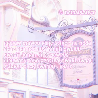 💗 NAMAPLANET
kKalaw mawuu pake stiker na ndda
apa apa ndda usah ijin dwuiου
twapii janan diss tewrus N
MONIKY
dibuwaat foto-propil ataw dibuwaat
Sticker pack bwaruu ya ?istineline
Areal whatsapp sticker