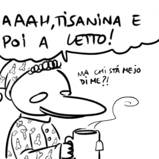 ☕️ AAAH, TISANINA E Poi A LETTO! MẠ CHỈ STÁ MEJO DI ME?! Desenho animado, Chá, Pijama, Sonolento, Italiano telegram sticker