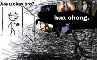 🥢 hua cheng Are u okay bro? hua cheng. meme, stick figure, question, character, drawing telegram sticker