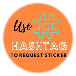 #️⃣ Use # HASHTAG TO REQUEST STICKER Hashtag, Naklejka, Prośba, Media społecznościowe telegram sticker