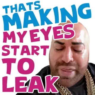 💧 THATS
MAKING
MY EYES
START
TO LEAK мем, плач, грустный, эмоциональный, лицо, выражение whatsapp sticker