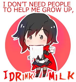 🥛 I DON'T NEED PEOPLE TO HELP ME GROW UP, I DRINK MILK Lait, Grandir, Indépendance, Dessin animé, Rouge, Anime, Mignon telegram sticker