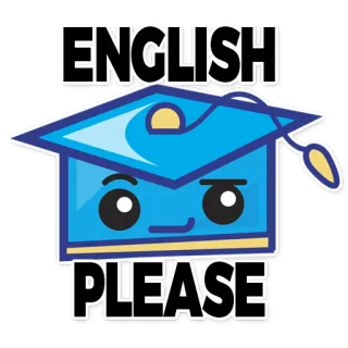😏 ENGLISH PLEASE inglês, idioma, educação, formatura, aprendizagem telegram sticker
