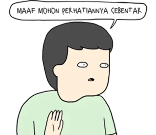✋ MAAF MOHON PERHATIANNYA CEBENTAR Mann, Zeichnung, Entschuldigung, Anfrage, Achtung telegram sticker