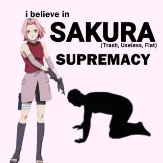 🙇 Sakura Haruno Naruto I believe in SAKURA (Trash, Useless, Flat) SUPREMACY Аниме, Сакура, Сакура Харуно, Наруто, Превосходство, Аниме девушка, Манга telegram sticker