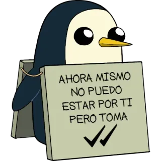 😑 Gunter Adventure Time AHORA MISMO
NO PUEDO
ESTAR POR TI
PERO TOMA Pinguin, Cartoon, Adventure Time, Gunter, Nachricht telegram sticker