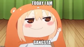 😌 TODAY I AM
GANSTA Anime, Meme, Gangsta, Drôle, Dessin animé whatsapp sticker