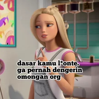 💗 Barbie dasar kamu l*onte. ga pernah dengerin omongan org Barbie, Insulto, Personaje animado telegram sticker