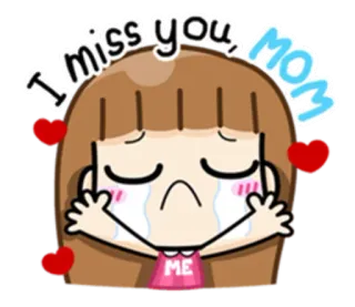 😢 I miss you, MOM miss you, mom, sad, emotional, love, cartoon whatsapp sticker