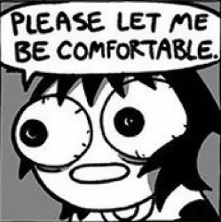 😳 PLEASE LET ME BE COMFORTABLE. conforto, quadrinhos, pedido, expressão, desenho animado whatsapp sticker