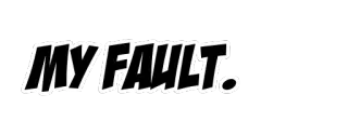 ☝ MY FAULT. erreur, excuses, responsabilité, blâme telegram sticker
