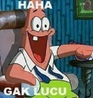 🤣 Patrick Star Spongebob Squarepants HAHA
 GAK LUCU patrick star, spongebob, meme, cartoon, funny, gak lucu, haha telegram sticker