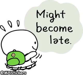😰 Might become late. Desenho animado, Fofo, Atrasado, Mensagem, Branco, Verde, Mochila telegram sticker