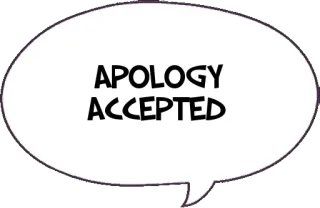 👌 APOLOGY ACCEPTED excuses, accepté, pardon, bulle cartoon telegram sticker