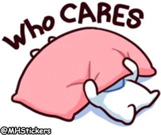 ☹️ WHO CARES Kissen, Cartoon, Faul, Sorglos, Gleichgültig, Meme telegram sticker