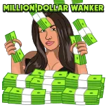 🤑 MILLION DOLLAR WANKER soldi, ricchezza, offensivo, donna, contanti telegram sticker