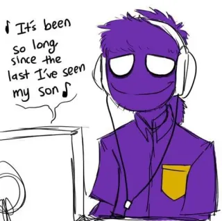 😊 Purple Guy Five Nights at Freddy's It's been so long since the last I've seen my son Purple Guy, koptelefoon, fanart, videogame, FNaF, zoon, songtekst telegram sticker