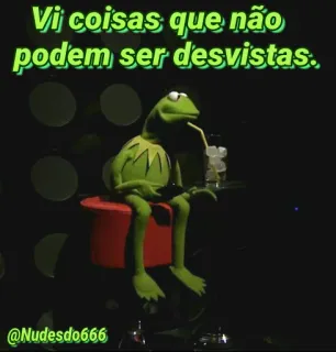 🤭 Kermit Vi coisas que não podem ser desvistas. Kermit the Frog, meme, sad, contemplative, drinking telegram sticker