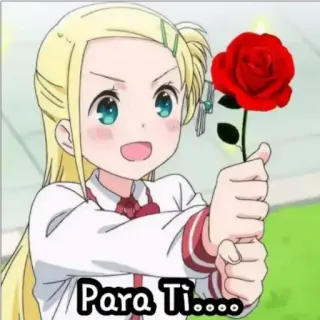 🤔 Para Ti.... Anime, Gadis, Mawar, Bunga, Hadiah telegram sticker