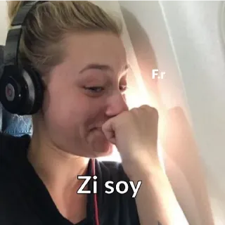😝 Zi soy mujer, auriculares, meme, expresión, llorando, avión, viajes telegram sticker